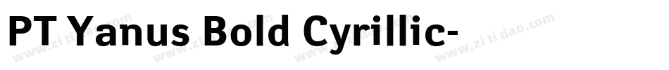 PT Yanus Bold Cyrillic字体转换